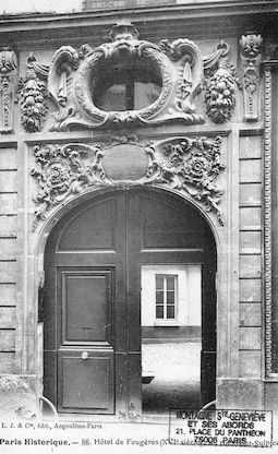 605 Hôtel de Fougère (XVIe siècle) Rue Saint Sulpice